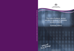 The costs of tobacco, alcohol and illicit drug abuse to Australian