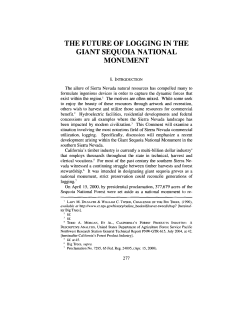 THE FUTURE OF LOGGING IN THE GIANT SEQUOIA NATIONAL