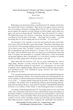 S&oslash;ren Kierkegaard`s Despair and Maya Angelou`s Blues: Pedagogy