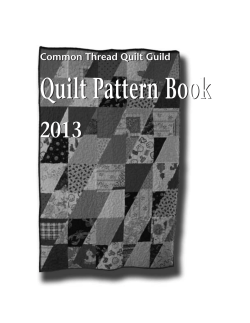 Quilt Pattern Book 2013 - Common Thread Quilt Guild