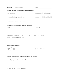 Algebra 1: 1.1 &ndash; 1.2 Homework Name: Write an algebraic