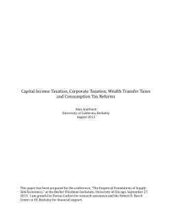Capital Income Taxation, Corporate Taxation, Wealth Transfer Taxes