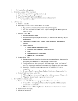 I. Anti-trust policy and regulation 1. What is the purpose of Anti