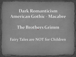 Dark Romanticism American Gothic Macabre The Brothers Grimm