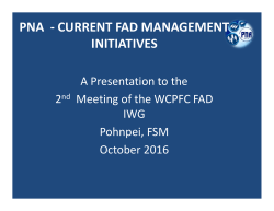 PNA - CURRENT FAD MANAGEMENT INITIATIVES