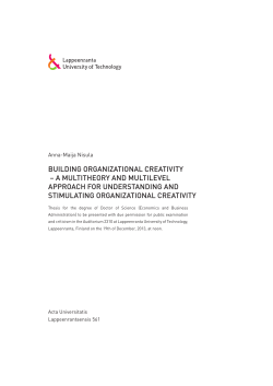 building organizational creativity – a multitheory and