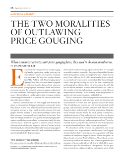 The Two MoraliTies of ouTlawing Price gouging