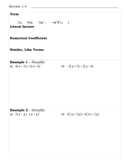 Section 1.4 Term Literal factors Numerical Coefficient Similar, Like Te
