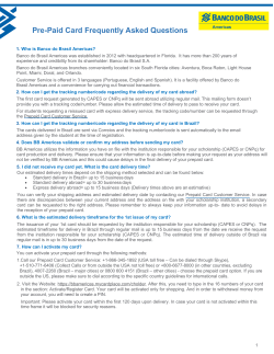 Pre-Paid Card Frequently Asked Questions