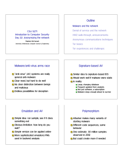 Outline Malware/anti-virus arms race Signature