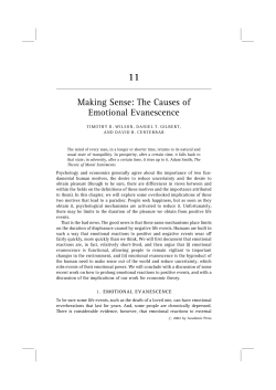 Making Sense: The Causes of Emotional Evanescence