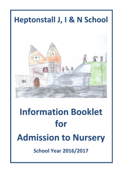 Information Booklet - Heptonstall Junior Infant And Nursery School