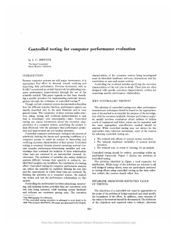 Controlled testing for computer performance evaluation