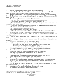 The Homeric Hymn to Demeter Translated by Gregory Nagy 1 I