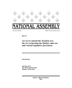 An Act to amend the Taxation Act, the Act respecting the Qu&eacute;bec