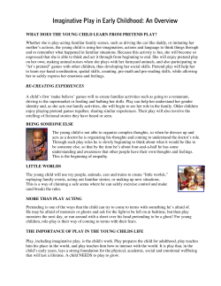 Imaginative Play in Early Childhood: An Overview