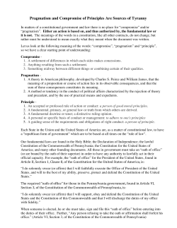 Pragmatism and Compromise of Principles Are Sources of Tyranny