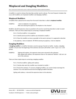 Misplaced*and*Dangling*Modifiers