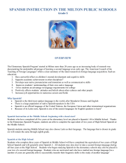 SPANISH INSTRUCTION IN THE MILTON PUBLIC SCHOOLS