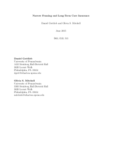 Narrow Framing and Long-Term Care Insurance Daniel Gottlieb and