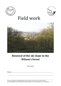 Field work - Pedagogick&aacute; fakulta MU