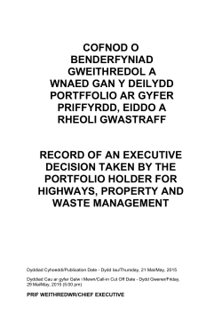 cofnod o benderfyniad gweithredol a wnaed gan y deilydd portffolio