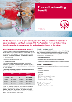 Forward Underwriting benefit