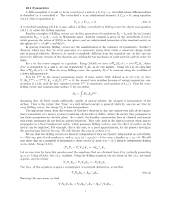10.1 Symmetries A diffeomorphism &phi; is said to be an isometry of a