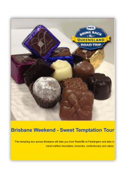 Brisbane Weekend - Sweet Temptation Tour