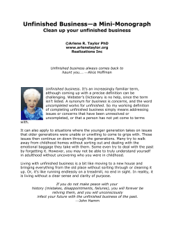 Unfinished Business&mdash;a Mini-Monograph