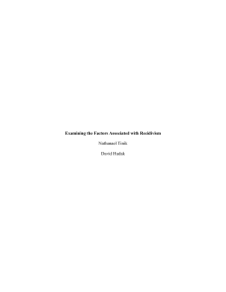 Examining the Factors Associated with Recidivism Nathanael Tinik