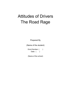 Attitudes of Drivers The Road Rage