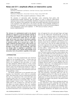 Noise and O&bdquo;1&hellip; amplitude effects on heteroclinic cycles