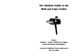 The Student Guide to the Mail and Copy Center