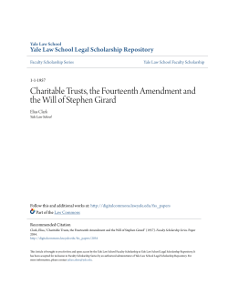 Charitable Trusts, the Fourteenth Amendment and the Will of