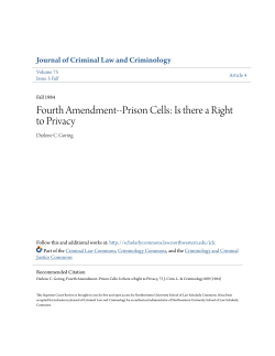 Fourth Amendment--Prison Cells: Is there a Right to Privacy