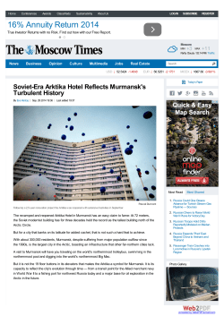 Soviet-Era Arktika Hotel Reflects Murmansk`s