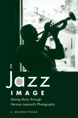 The Jazz Image: Seeing Music through Herman
