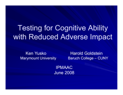 Testing for Cognitive Ability with Reduced Adverse Impact