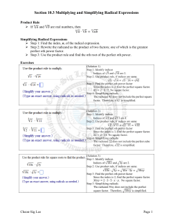 Section 10.3 Multiplying and Simplifying Radical Expressions