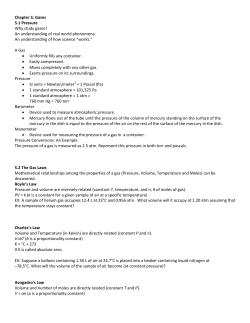 Chapter 5: Gases 5.1 Pressure Why study gases?
