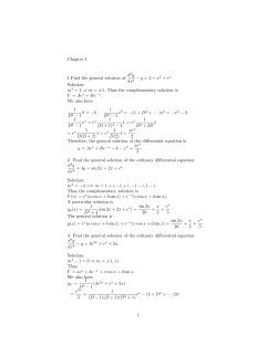 Chapter 1 1.Find the general solution of d2y dx2 − y =2+ x 2 + ex