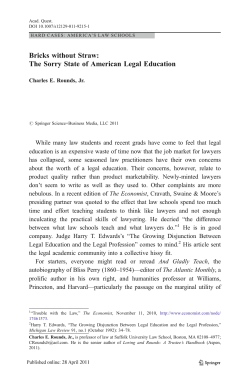 Bricks without Straw: The Sorry State of American Legal Education