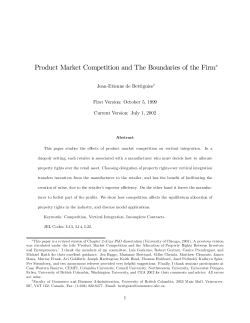 Product Market Competition and The Boundaries of the Firm&curren;