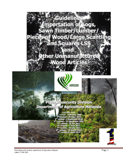 Guidelines Importation of Logs, Sawn Timber/Lumber/ Pieces of