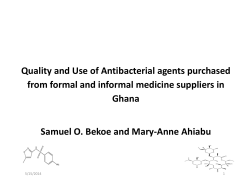 Quality and Use of Antibacterial agents purchased from formal and