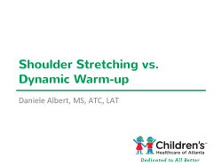 Shoulder Stretching vs. Dynamic Warm-up