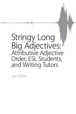 Stringy Long Big Adjectives