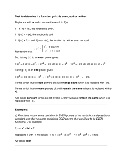 Test to determine if a function y=f(x) is even, odd or neither: Replace