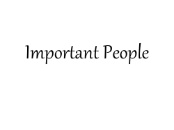 Important People
